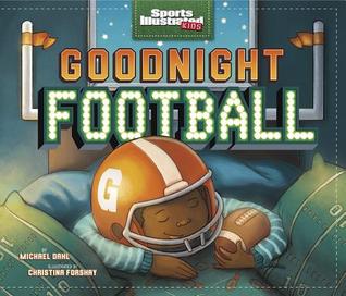 Book Cover for Goodnight Football - Children's books about Football for Preschoolers - Fall books for kids