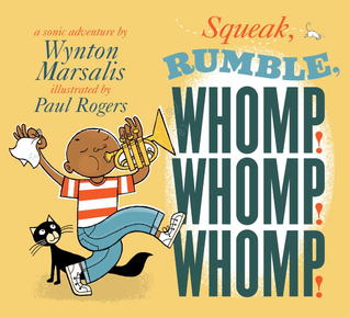 Book Cover for Kids' Book about Music - Squeak Rumble Whomp