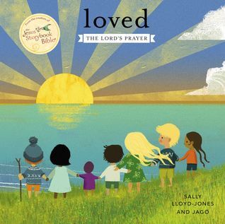 Cover of the board book Loved: The Lord's Prayer showing children watching the sunset over water