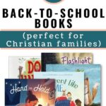 5 book covers of back-to-school books for Christian families - Hand to Hold, Different Like Me, and three more