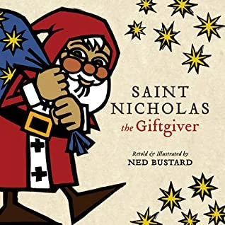 Book cover for Saint Nicholas the Giftgiver - showing with block print illustration of Saint Nicholas holding a sack on his back and smiling