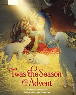 Book Cover for Twas the Season of Advent Children's Devotional Book showing a classic manger scene with Mary and Joseph holding the baby Jesus and little lambs looking on
