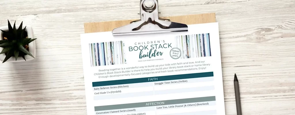 Children's Book Stack Builder Free Resource for Building a Home Library or for Your Next Library Trip - 75 Book Recommendations in 5 categories for families pursuing faith and compassion