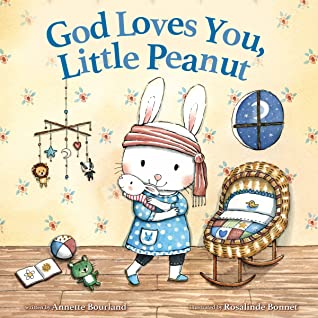 God Loves You Little Peanut with a mommy bunny holding a baby bunny