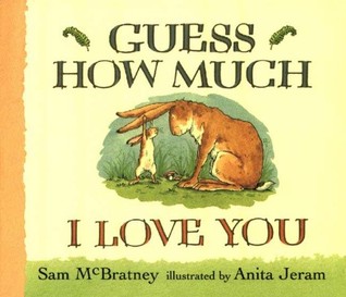 Guess How Much I Love You Book Cover with a young bunny hanging from a parent bunny's ear - classic I love you book for kids