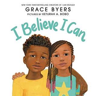 I believe I can book cover showing boy and girl with their arms around each other - encouraging kids' book