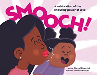 Smooch book cover with a parent kissing a child