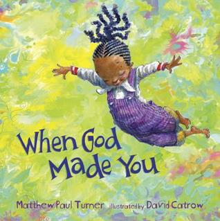 When God Made You book cover showing a girl jumping - a book to tell kids I love you