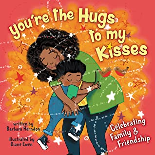 You're the hugs to my kisses book showing a mom hugging a child with stars and swirls all around