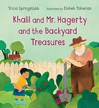 Book cover for Khalil and Mr. Hagerty and the Backyard Treasures