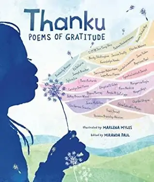 Gratitude Book of Poems for Children - Thanku - Book Cover showing a silhouette of a girl blowing a dandelion with a pastel rainbow coming out from it