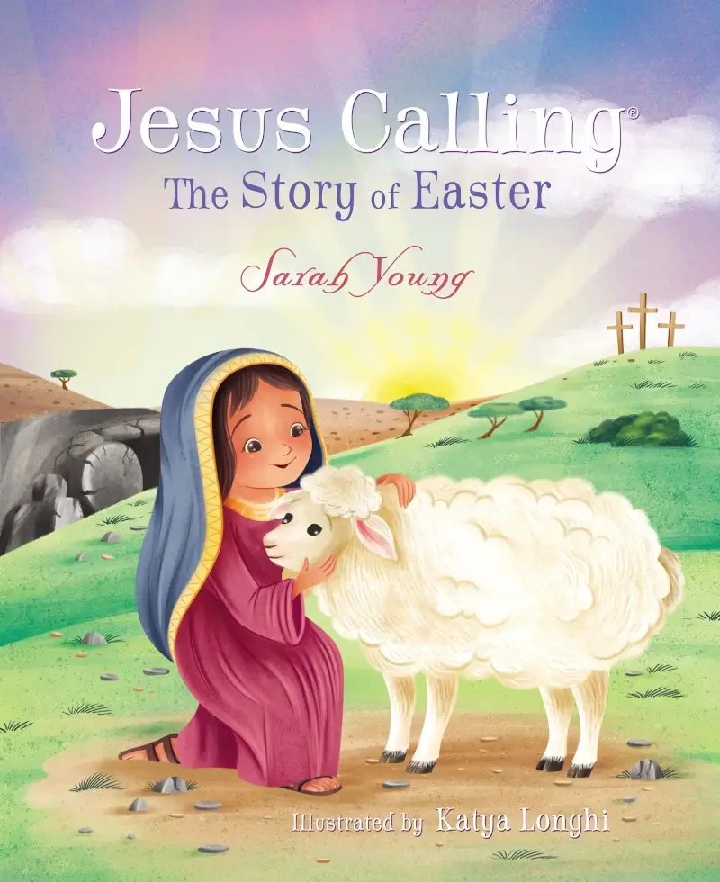Book cover for Christian children's book: Jesus Calling: The Story of Easter